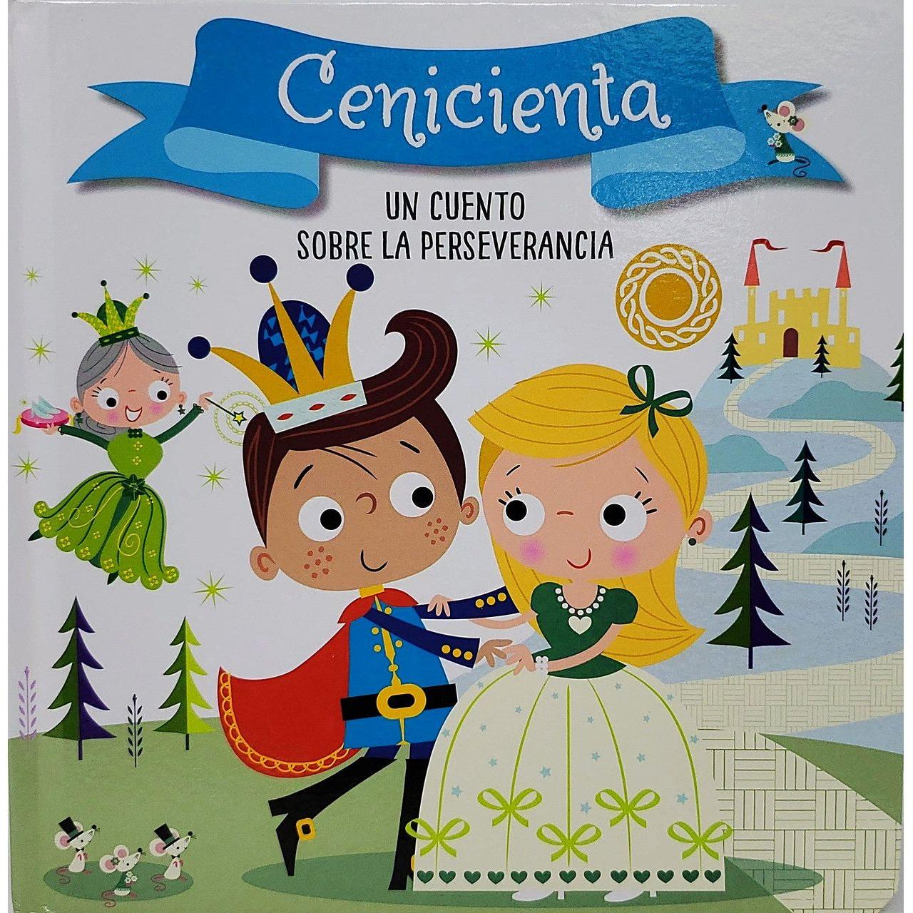 UN CUENTO SOBRE LA PERSEVERANCIA: CENICIENTA
